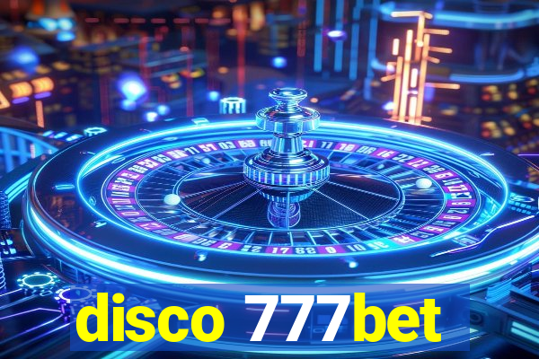disco 777bet